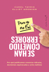 E-book, Se cometieron errores (pero yo no fui) : Por qué justificamos creencias ridículas, decisiones equivo, Capitán Swing Libros