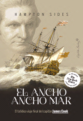 E-book, El ancho mar : El fatídico viaje final del capitán James Cook, Capitán Swing Libros