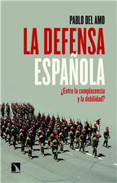 eBook, La defensa española : entre la complacencia y la debilidad?, Catarata