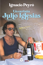 E-book, Un certain Julio Iglesias, Cherche midi éditeur
