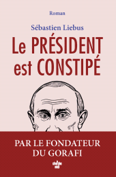E-book, Le président est constipé, Cherche midi éditeur