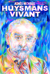 E-book, Huysmans vivant, Cherche midi éditeur