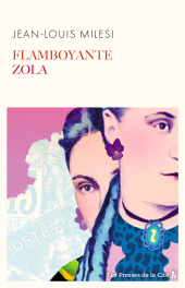 m, Flamboyante Zola : un roman sur l'épouse d'Emile Zola. Rentrée littéraire d'hiver 2025, Presses de la Cité