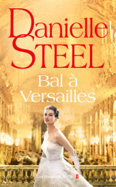 E-book, Bal à Versailles : premier bal des débutantes en France au château de Versailles, à partir d'une histoire vraie, quatre destins, amour, glamour et amitié, Presses de la Cité