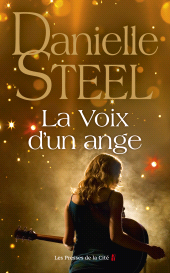 E-book, La Voix d'un ange : roman de Danielle Steel, l'auteure à succès avec plus d'un milliard d'exemplaires vendus à travers le monde, Presses de la Cité