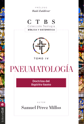 E-book, Pneumatología: Doctrina del Espíritu Santo, Editorial CLIE