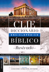 E-book, Diccionario Enciclopédico Biblico Ilustrado Clie (2 edición), Editorial CLIE