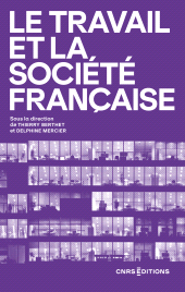E-book, Le travail et la société française, CNRS Éditions