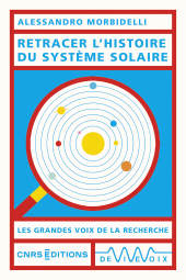 E-book, Retracer l'histoire du Système solaire, CNRS Éditions