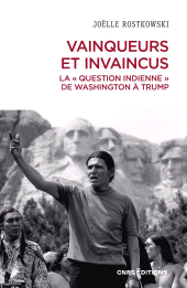 E-book, Vainqueurs et invaincus. La " question indienne " de Washington à Trump, CNRS Éditions