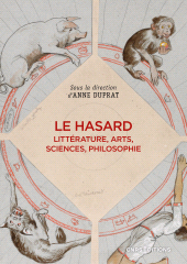 m, Le hasard - Littérature, arts, sciences, philosophie, CNRS Éditions
