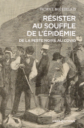 E-book, Résister au souffle de l'épidémie-De la Peste noire au Covid, CNRS éditions