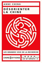 E-book, Désorienter la Chine, CNRS éditions