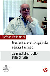 eBook, Benessere e longevità senza farmaci. La medicina dello stile di vita, CSA Editrice