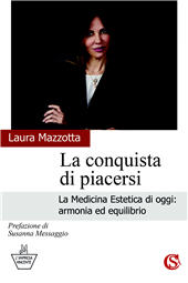 E-book, La conquista di piacersi. La medicina estetica di oggi: armonia ed equilibrio, CSA Editrice