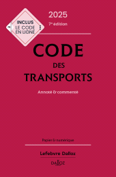 m, Code des transports 2025 7ed - Annoté & commenté, Éditions Dalloz