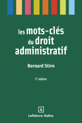 E-book, Les mots-clés du droit administratif 2ed, Éditions Dalloz