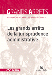 E-book, Les grands arrêts de la jurisprudence administrative 25ed, Éditions Dalloz