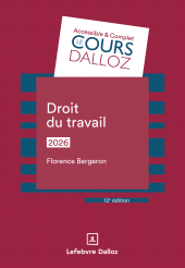 eBook, Droit du travail 2026 12ed, Éditions Dalloz