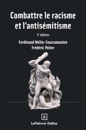 E-book, Combattre le racisme et l'antisémitisme 2ed, Éditions Dalloz