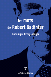 E-book, Les mots de Robert Badinter, Éditions Dalloz