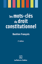 E-book, Les mots-clés du droit constitutionnel 2ed, Éditions Dalloz