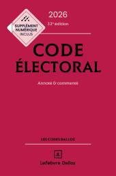 E-book, Code électoral 2026 32ed-Annoté et commenté, Éditions Dalloz