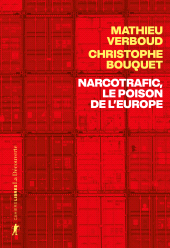 E-book, Narcotrafic, le poison de l'Europe, ÉditionsLaDécouverte