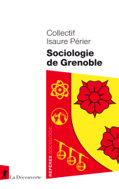 E-book, Sociologie de Grenoble, ÉditionsLaDécouverte
