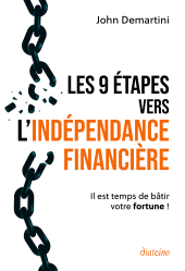E-book, Les 9 étapes vers l'indépendance financière - Il est temps de bâtir votre fortune !, Diateino