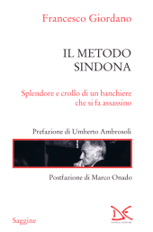 E-book, Il metodo Sindona : splendore e crollo di un banchiere che si fa assassino, Donzelli Editore