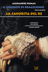 m, La favorita del re. Il visconte di Bragelonne, Donzelli