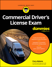 E-book, Commercial Driver's License Exam For Dummies, For Dummies