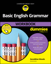 E-book, Basic English Grammar Workbook For Dummies with Online Practice Quizzes, For Dummies