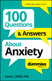E-book, 100 Questions & Answers About Anxiety For Dummies, For Dummies