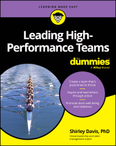 E-book, Leading High-Performance Teams For Dummies, For Dummies