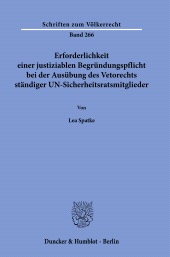 E-book, Erforderlichkeit einer justiziablen Begründungspflicht bei der Ausübung des Vetorechts ständiger UN-Sicherheitsratsmitglieder, Duncker & Humblot