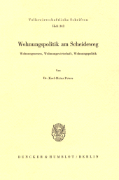 E-book, Wohnungspolitik am Scheideweg : Wohnungswesen, Wohnungswirtschaft, Wohnungspolitik, Duncker & Humblot
