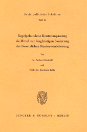 E-book, Regelgebundene Rentenanpassung als Mittel zur langfristigen Sanierung der Gesetzlichen Rentenversicherung, Duncker & Humblot