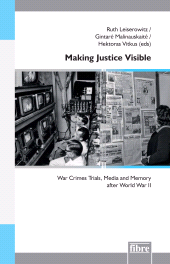 E-book, Making Justice Visible : War Crimes Trials, Media and Memory after World War I, Fibre