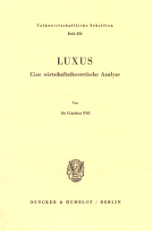 E-book, Luxus : Eine wirtschaftstheoretische Analyse, Duncker & Humblot