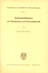 eBook, Industrialismus als Wirklichkeit und Wirtschaftsstufe, Duncker & Humblot