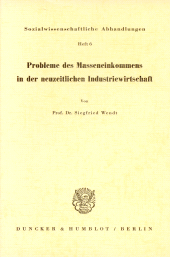 eBook, Probleme des Masseneinkommens in der neuzeitlichen Industriegesellschaft, Duncker & Humblot