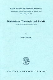 E-book, Dialektische Theologie und Politik : Eine Studie zur politischen Ethik Karl Barths, Duncker & Humblot