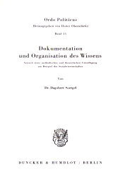 E-book, Dokumentation und Organisation des Wissens : Versuch einer methodischen und theoretischen Grundlegung am Beispiel der Sozialwissenschaften, Duncker & Humblot