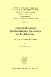 E-book, Technologiebewertung des internationalen Datennetzes der Kreditinstitute : S.W.I.F.T. in Prognose und Realität, Duncker & Humblot