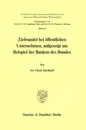 E-book, Zielwandel bei öffentlichen Unternehmen, aufgezeigt am Beispiel der Banken des Bundes, Duncker & Humblot