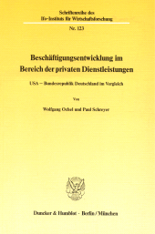 E-book, Beschäftigungsentwicklung im Bereich der privaten Dienstleistungen : USA - Bundesrepublik Deutschland im Vergleich, Duncker & Humblot