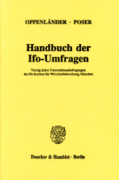 E-book, Handbuch der Ifo-Umfragen : Vierzig Jahre Unternehmensbefragungen des Ifo-Instituts für Wirtschaftsforschung, München, Duncker & Humblot