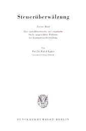 E-book, Steuerüberwälzung : 2. Bd.: Eine modelltheoretische und empirische Studie ausgewählter Probleme der Kostensteuerüberwälzung, Duncker & Humblot